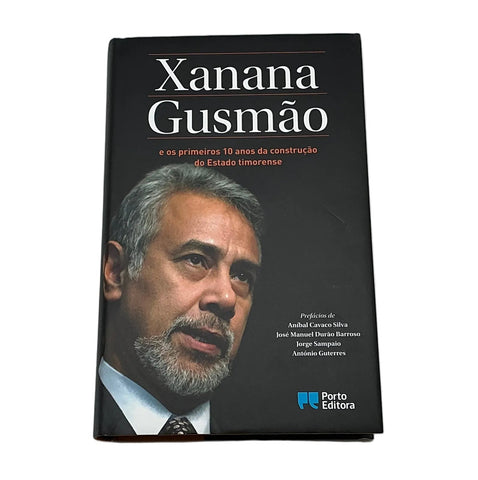 Book - Xanana Gurmao e os primeiros 10 anos da contruçao