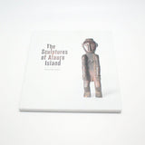 Book - The Sculptures of Atauro Island